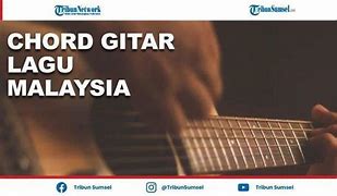 Chord Gitar Lagu Lawas 2000 An