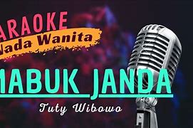 Mabuk Janda Lirik Karaoke