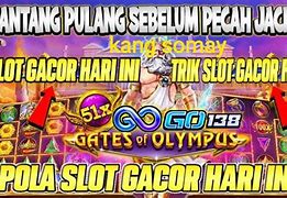 Slot Gacor Hari Ini Pola Sakti Zeus Gratis