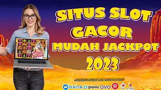 Slot Gacor Hari Ini Ratu Slot Mudah Jackpot Terpercaya 2023 Terbaru